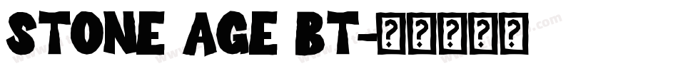 Stone Age BT字体转换